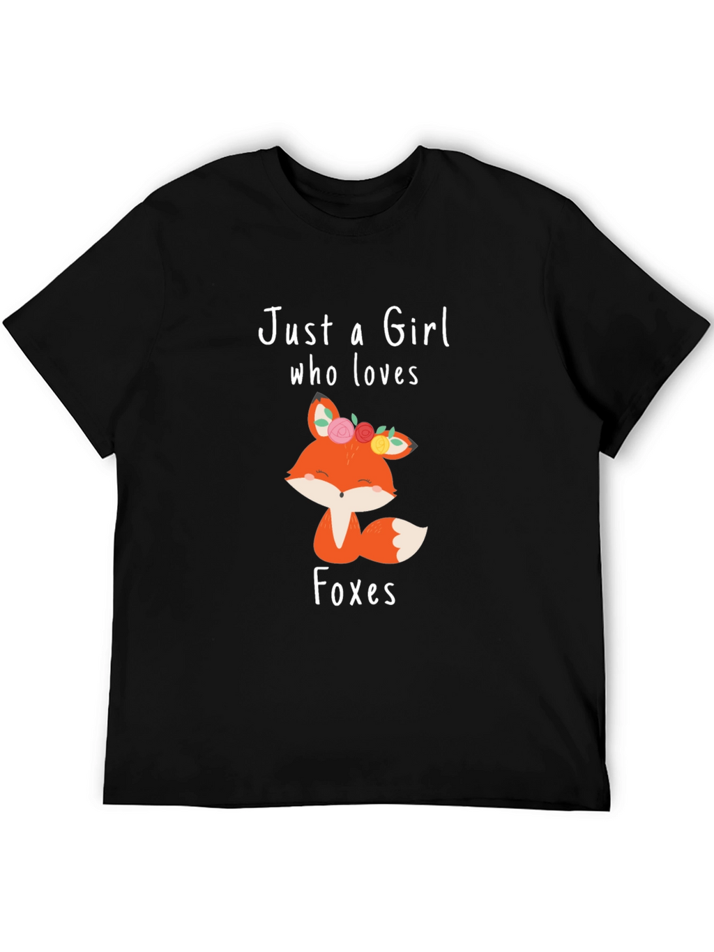 Just a Girl Who Loves Foxes T-Shirt