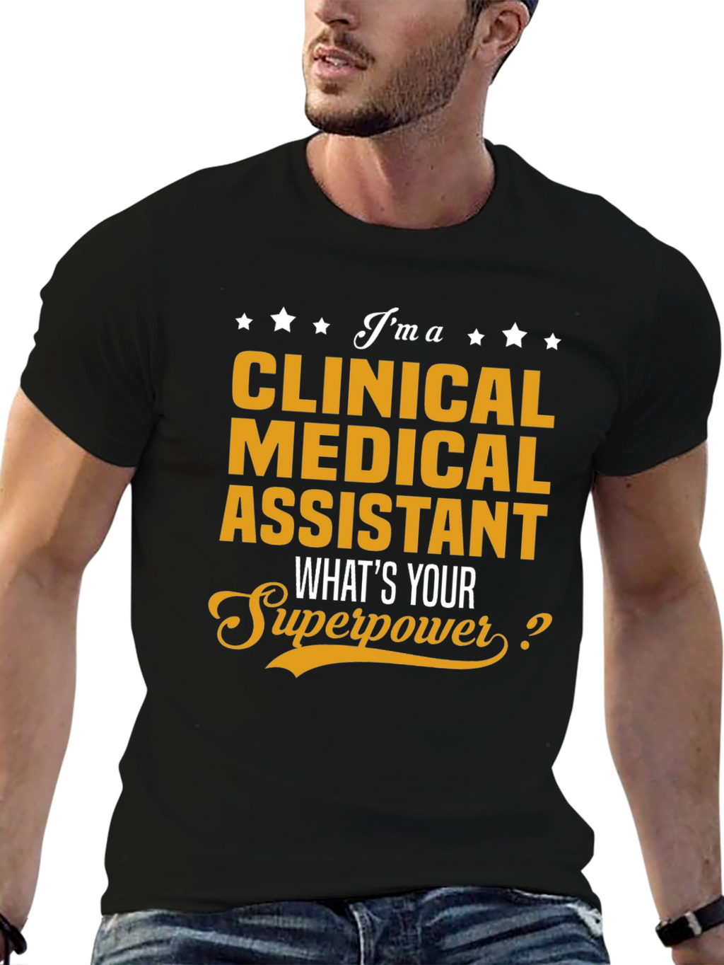 Clinical Medical Assistant Superpower T-Shirt