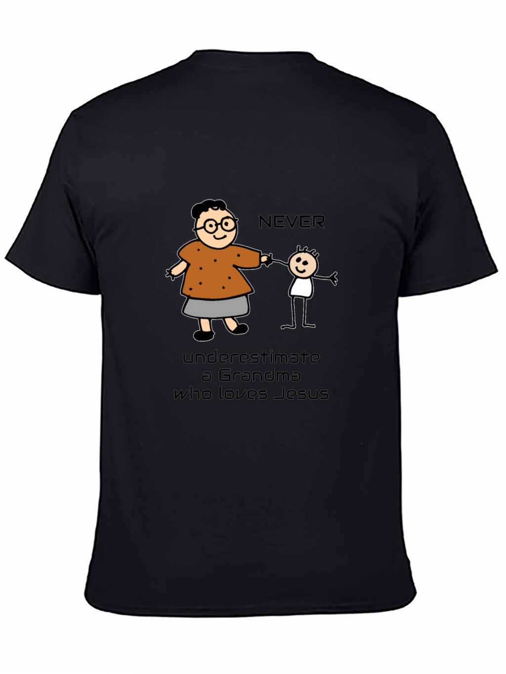 Never Underestimate Grandma Loves Jesus T-Shirt