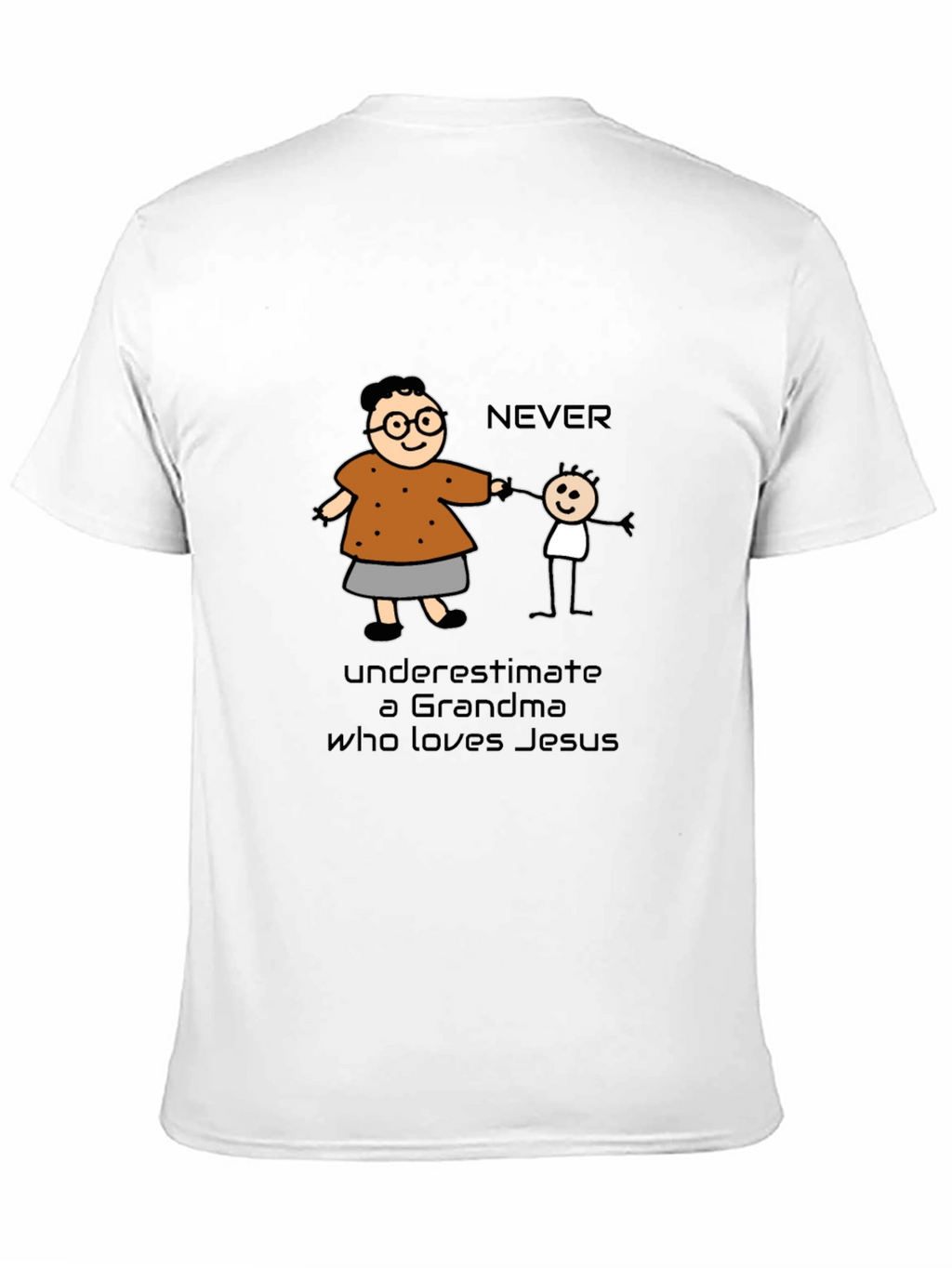 Never Underestimate Grandma Loves Jesus T-Shirt