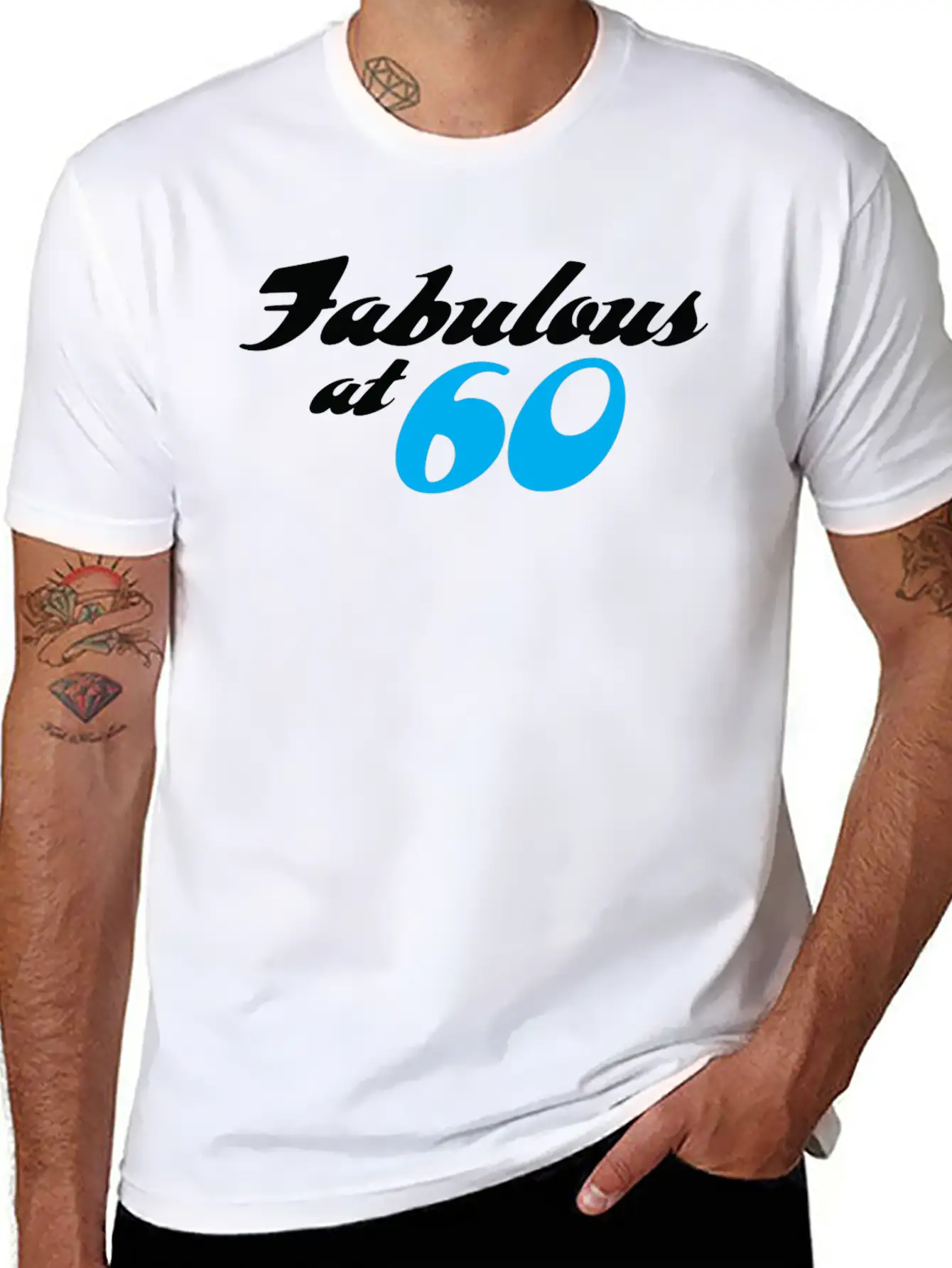 60 Years Of Age And Fabulous! Unisex Casual T-Shirt – Clean Design For Daily Comfort