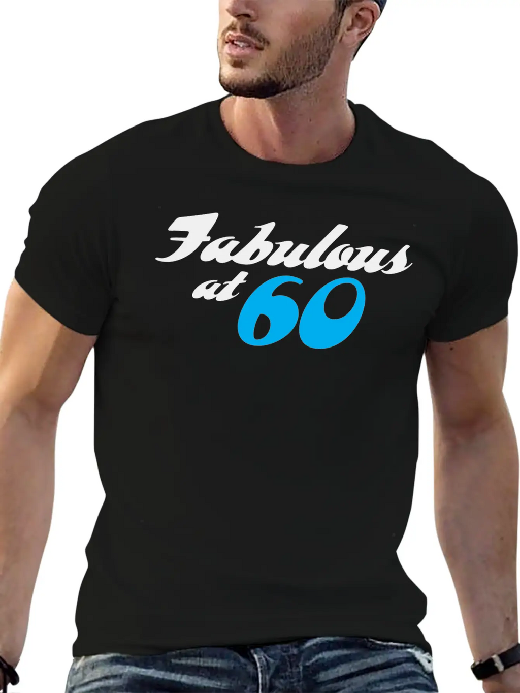 60 Years Of Age And Fabulous! Unisex Casual T-Shirt – Clean Design For Daily Comfort