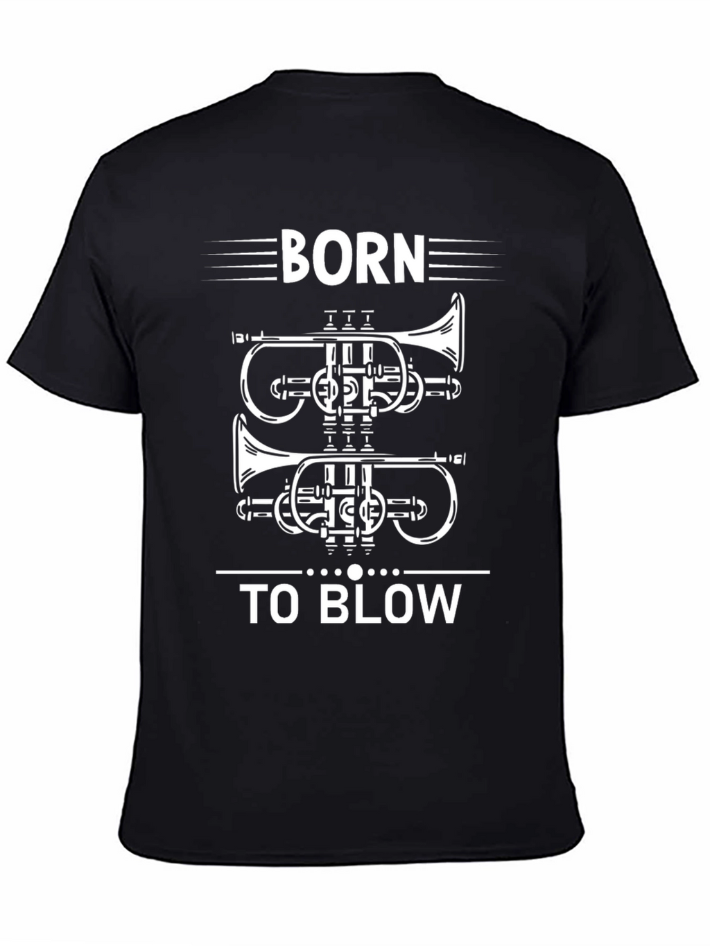 Born To Blow Trumpet Graphic T-Shirt