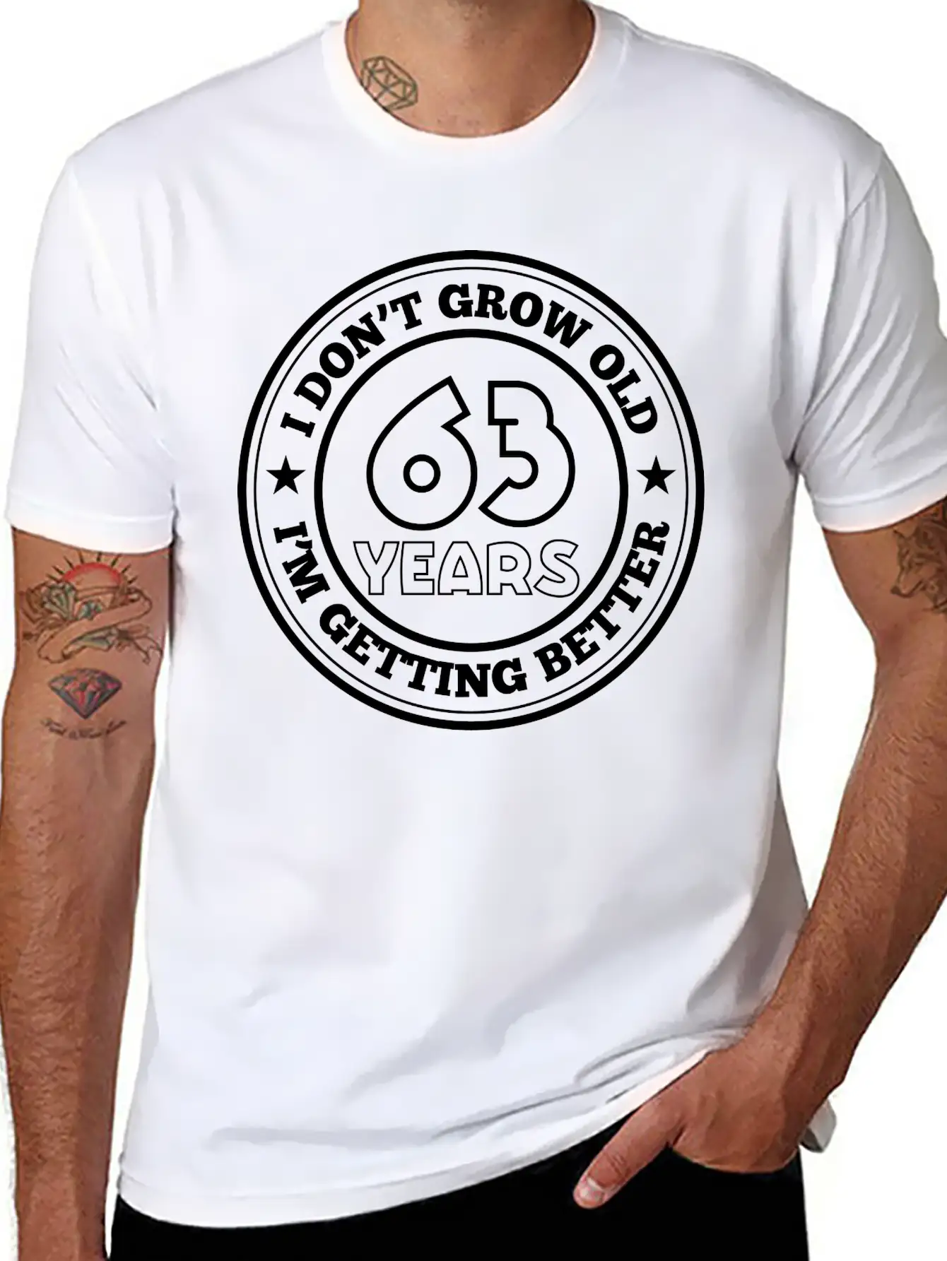 63 Years Old I Am Getting Better Unisex Casual T-Shirt – Clean Design For Daily Comfort