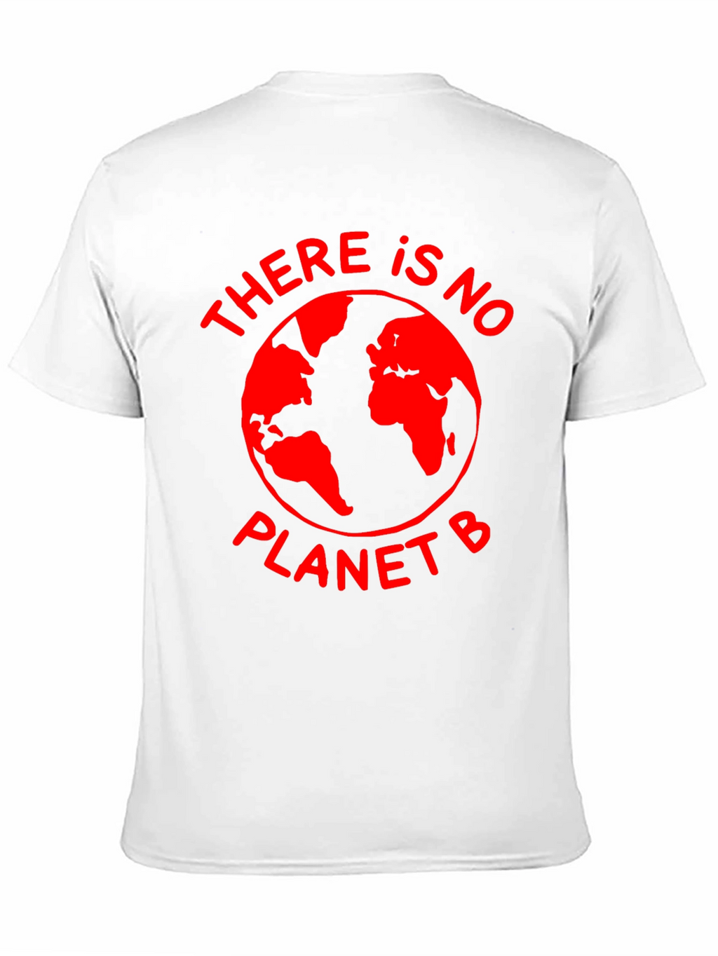 There Is No Planet B Earth Graphic Tee