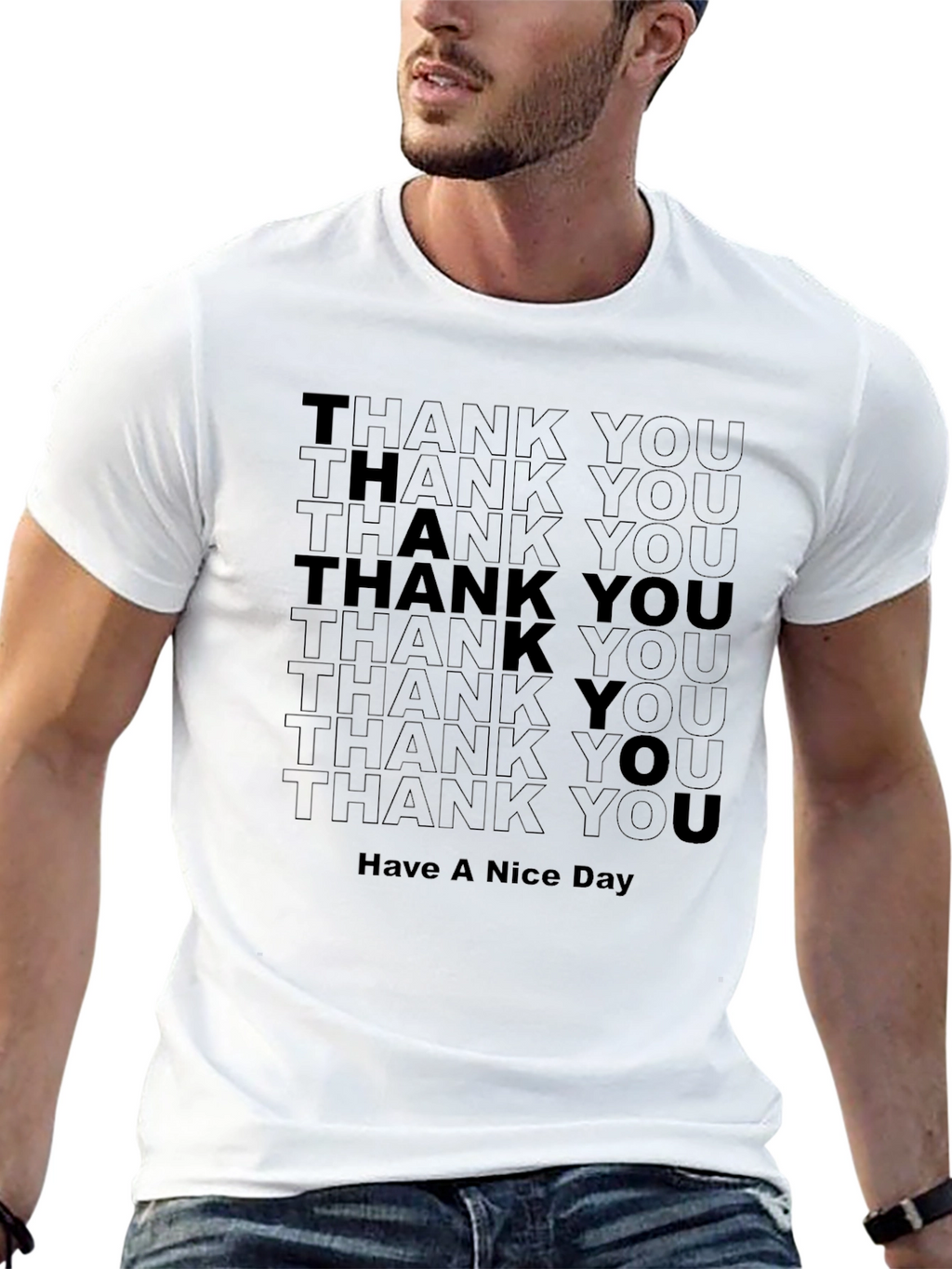 Thank You Have A Nice Day Graphic Tee