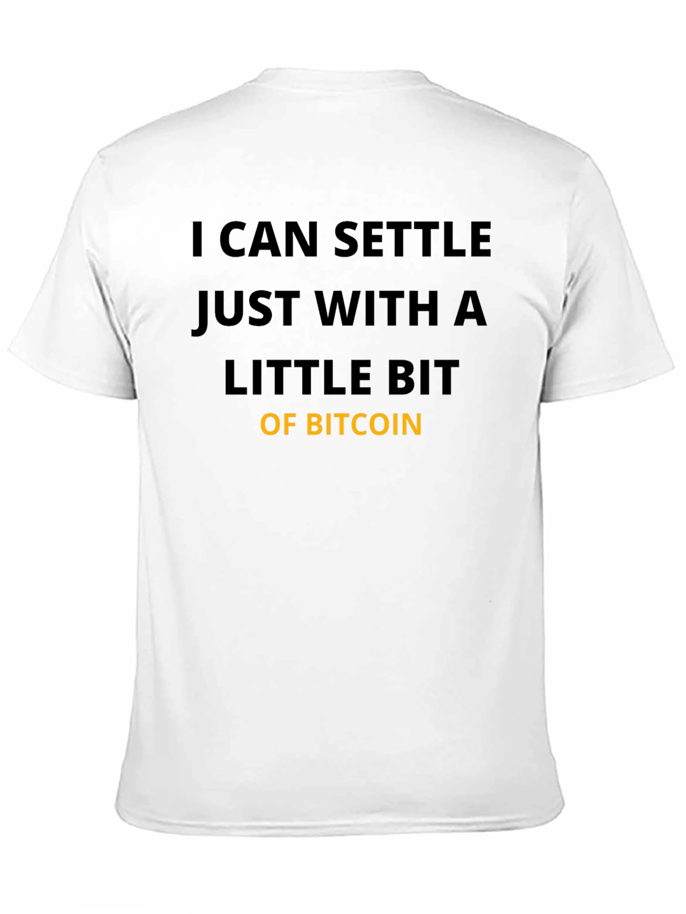 Bitcoin Settle T-Shirt - Crypto Fan Apparel