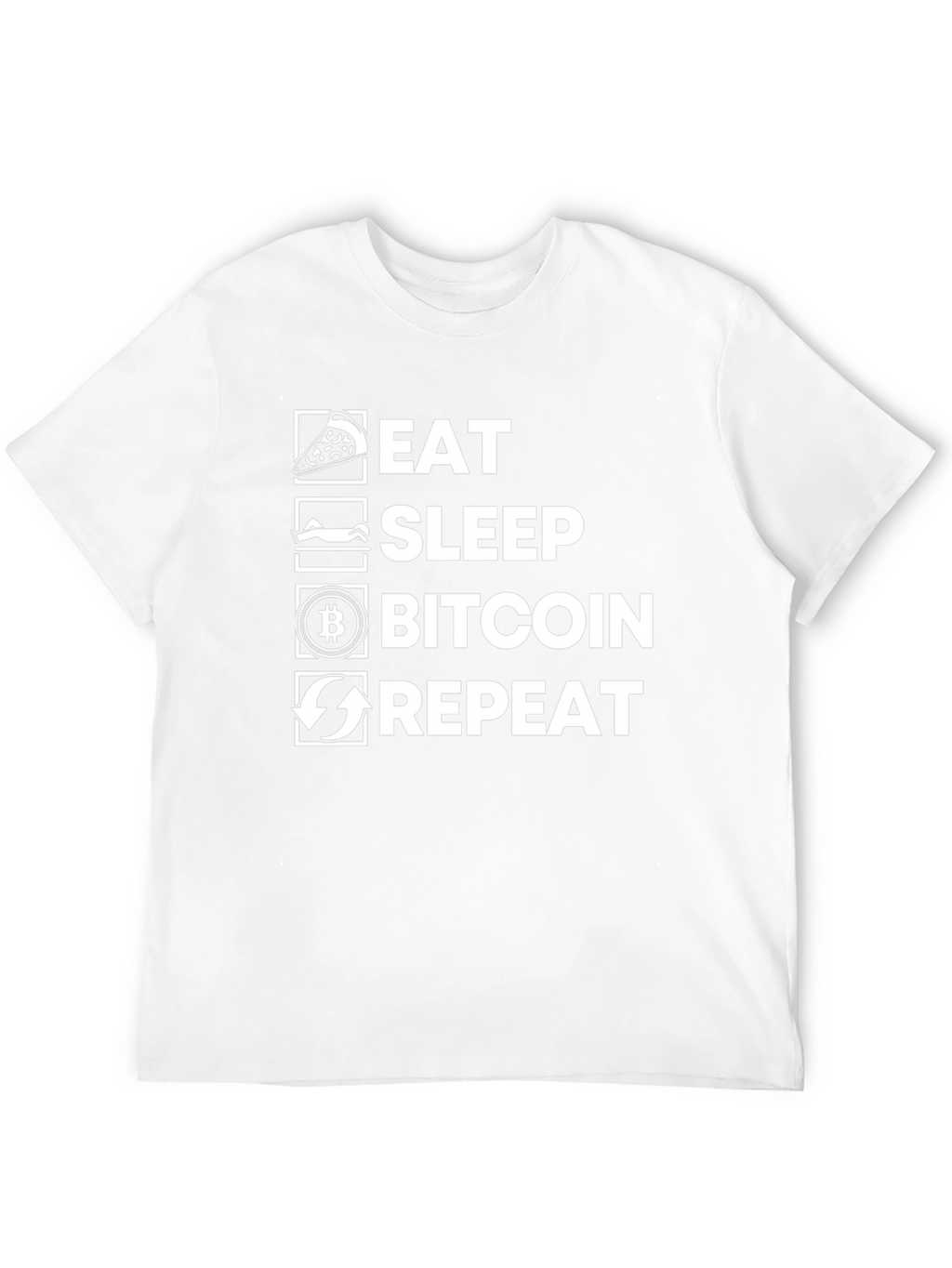 Eat Sleep Bitcoin Repeat T-Shirt - Crypto HODL Tee