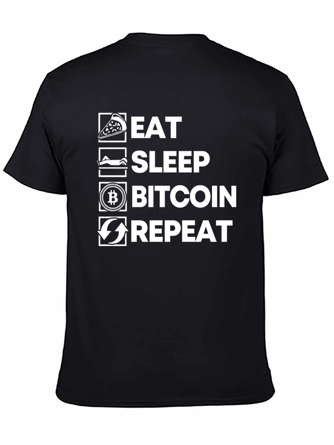 Eat Sleep Bitcoin Repeat T-Shirt - Crypto HODL Tee