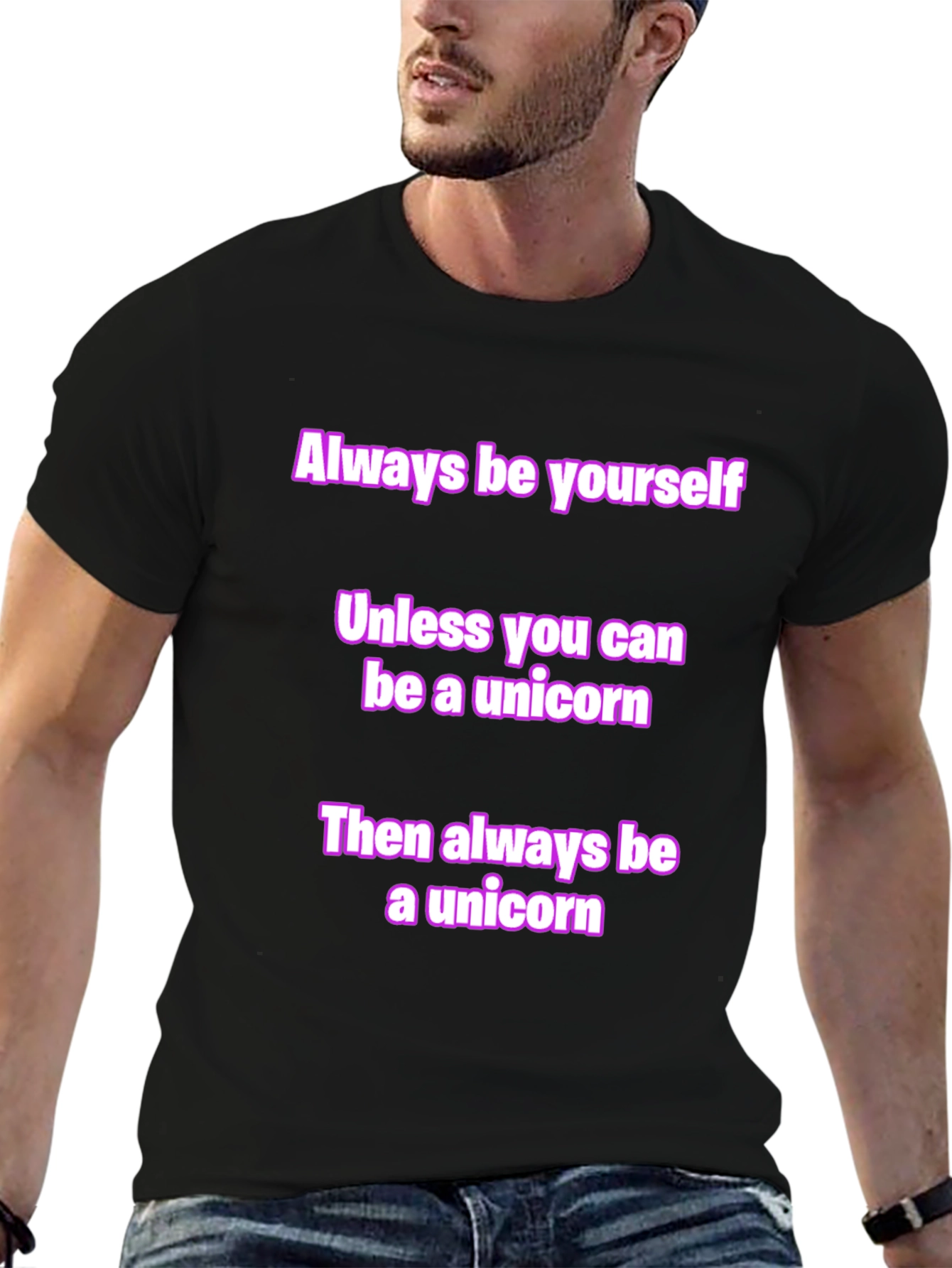 Unicorn Graphic Tee - Always Be Yourself T-Shirt
