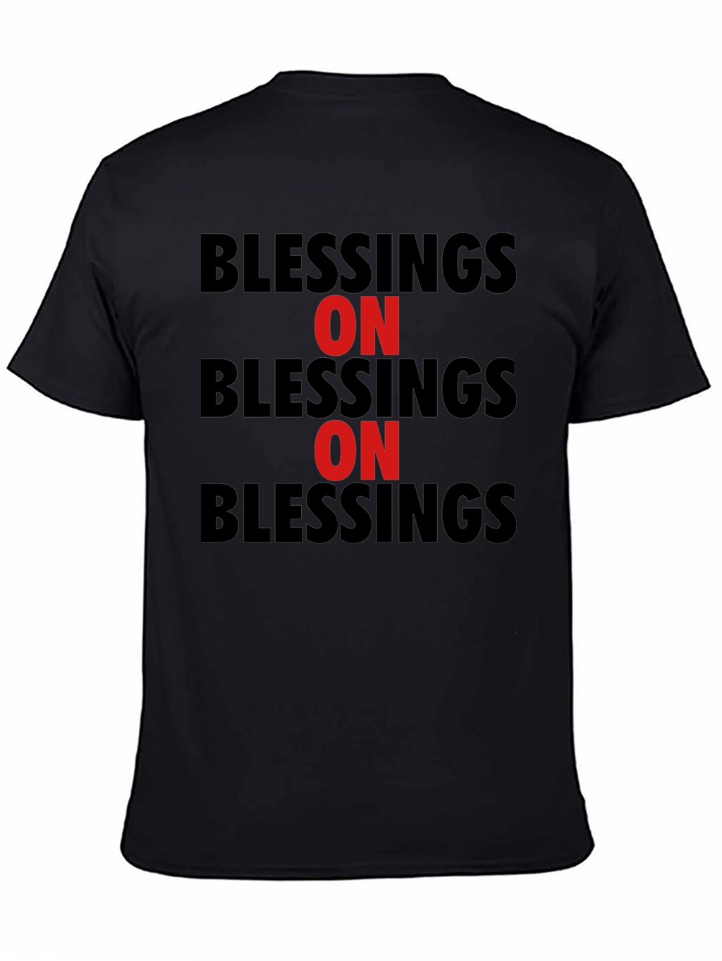 Blessings On T-Shirt