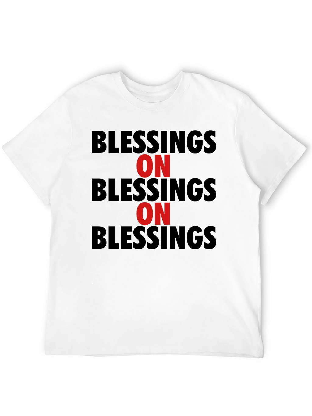 Blessings On T-Shirt