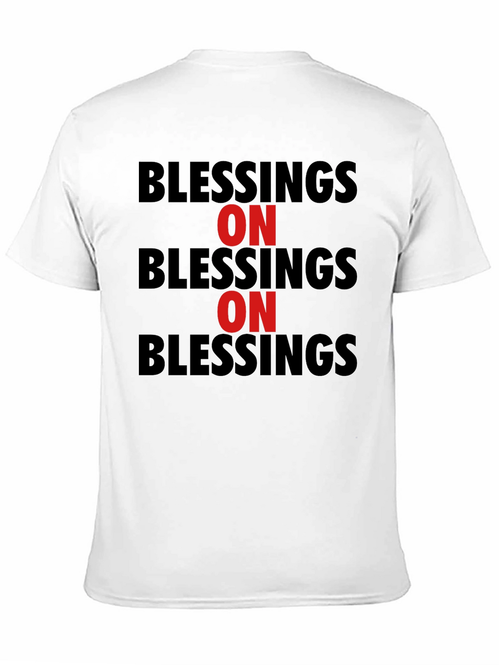 Blessings On T-Shirt