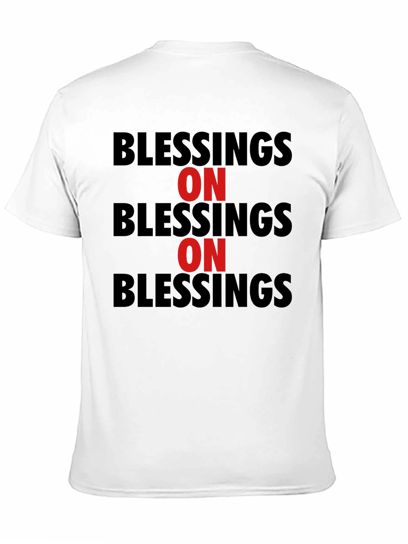 Blessings On T-Shirt