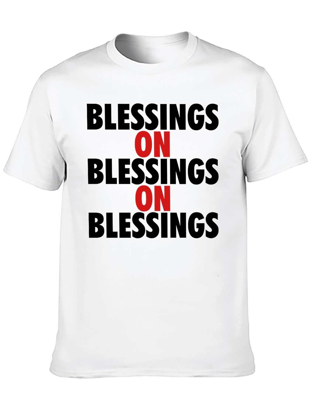 Blessings On T-Shirt