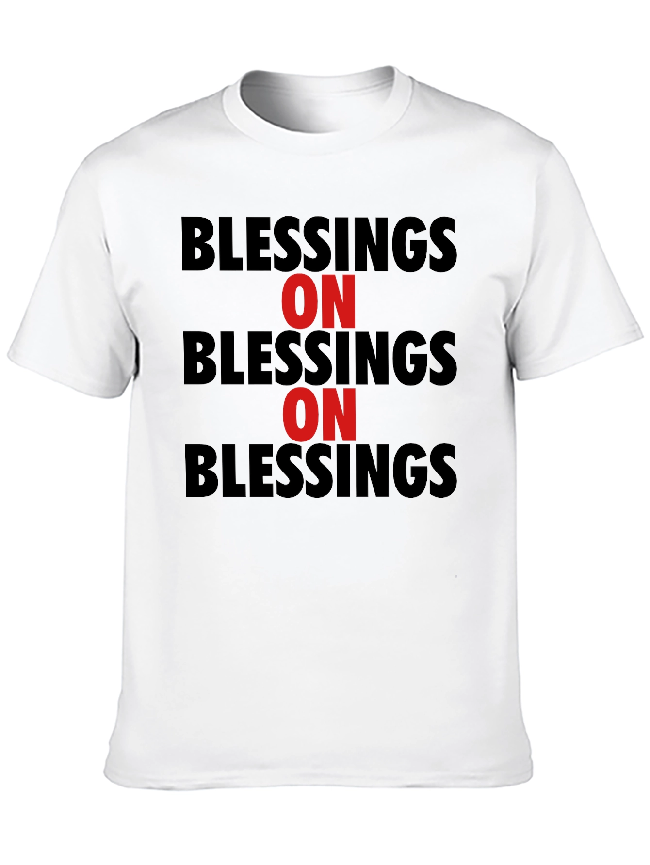 Blessings On T-Shirt