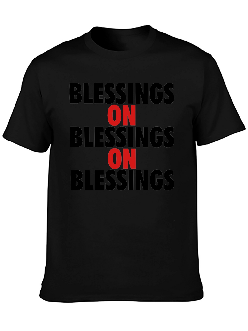 Blessings On T-Shirt
