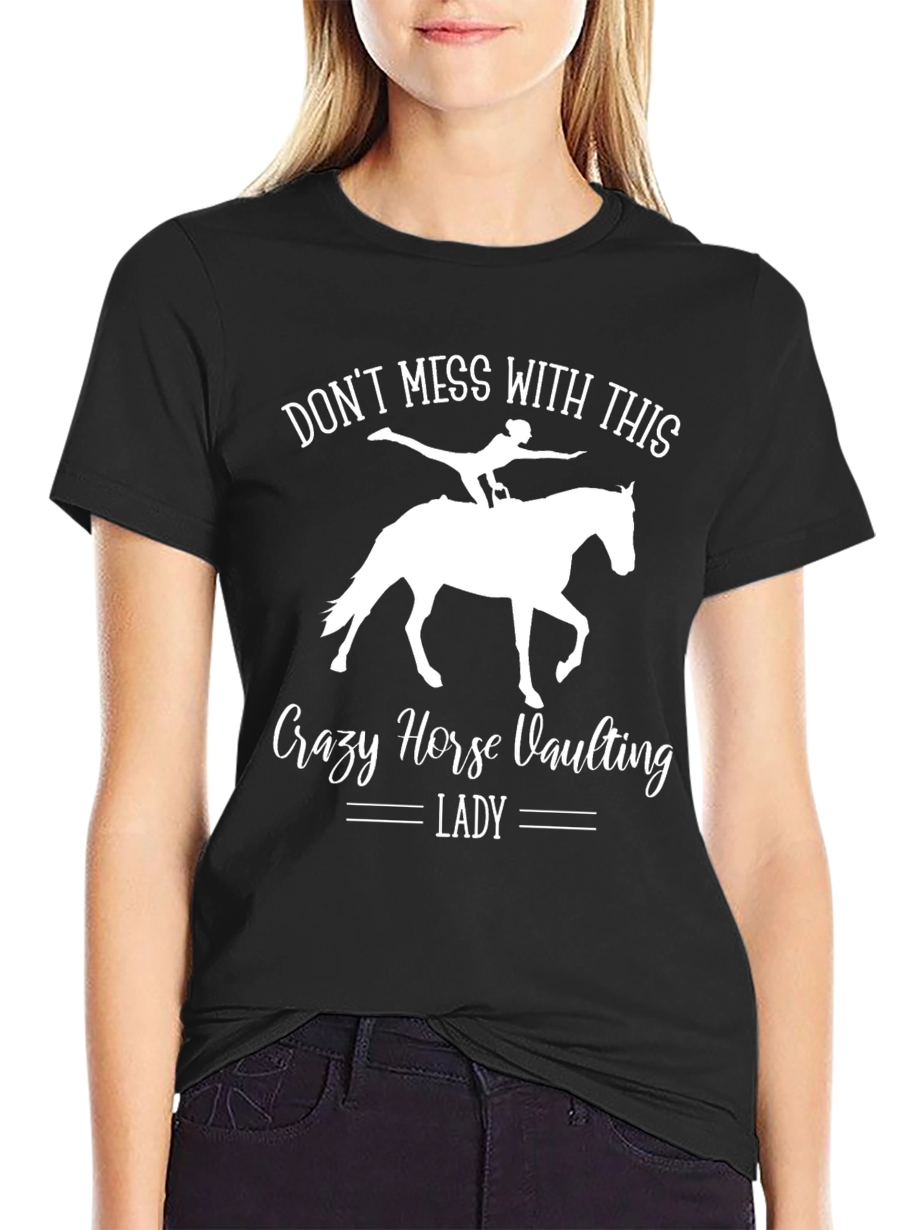 Crazy Horse Vaulting Lady T-Shirt - Equestrian Gift