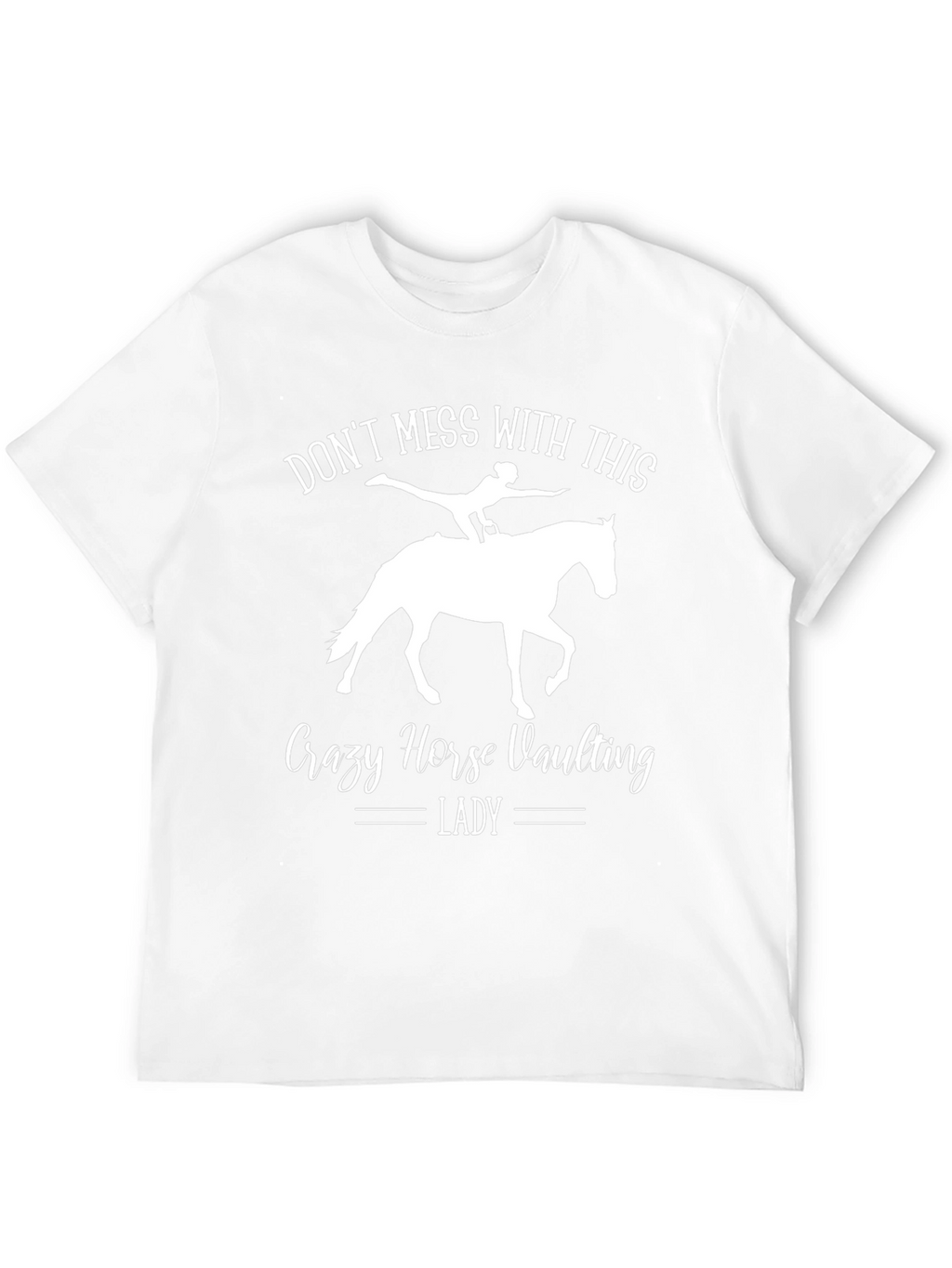 Crazy Horse Vaulting Lady T-Shirt - Equestrian Gift
