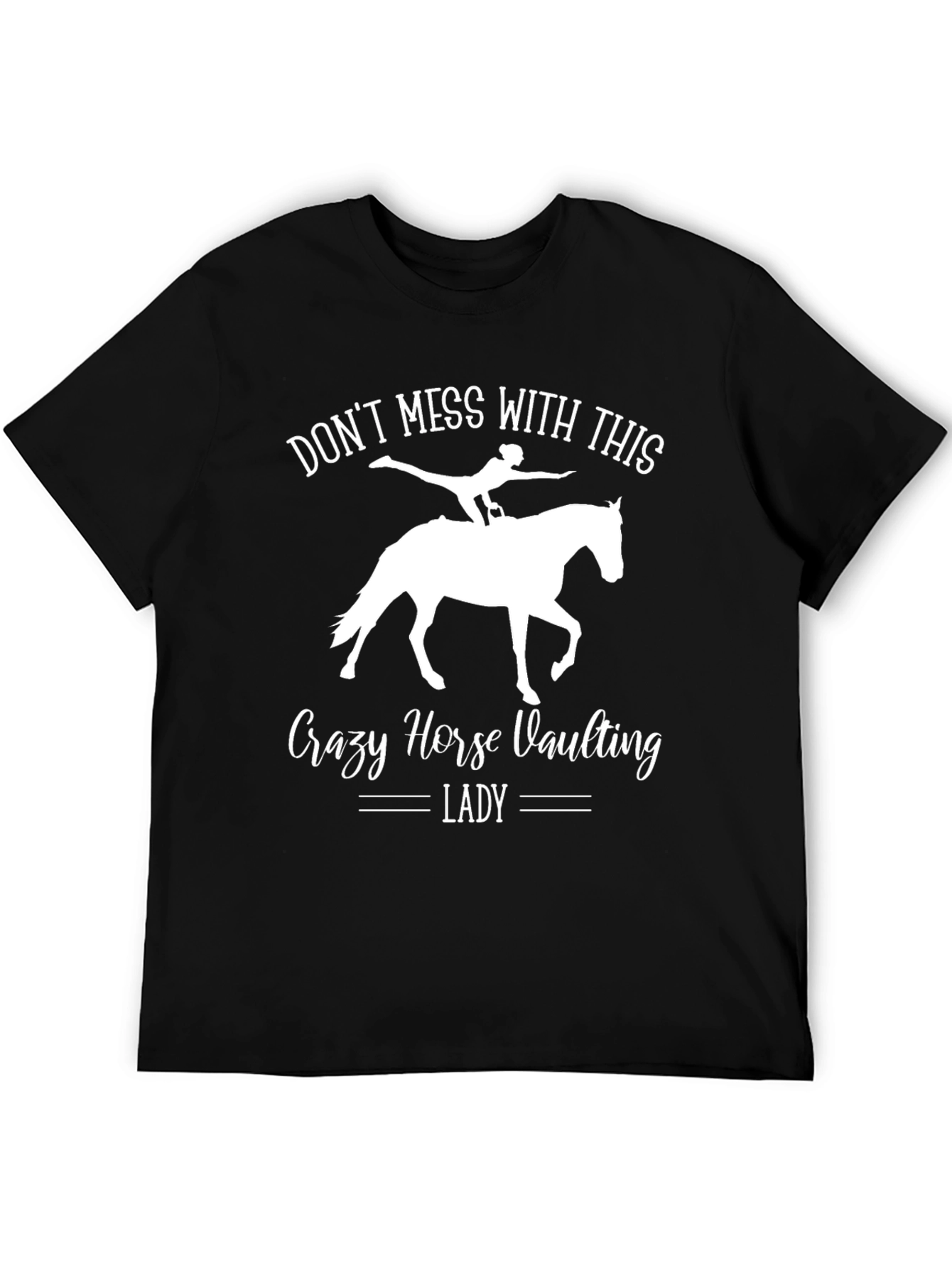 Crazy Horse Vaulting Lady T-Shirt - Equestrian Gift