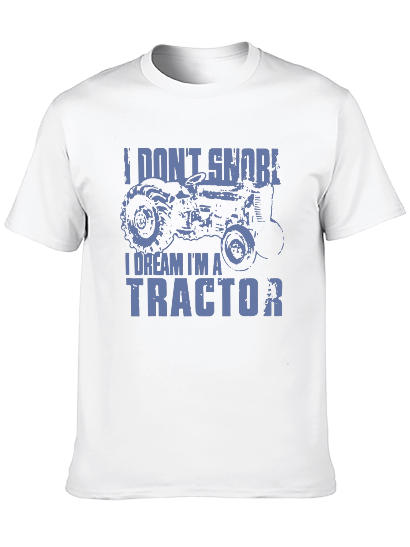 I Dream Im A Tractor Mens Graphic T-Shirt