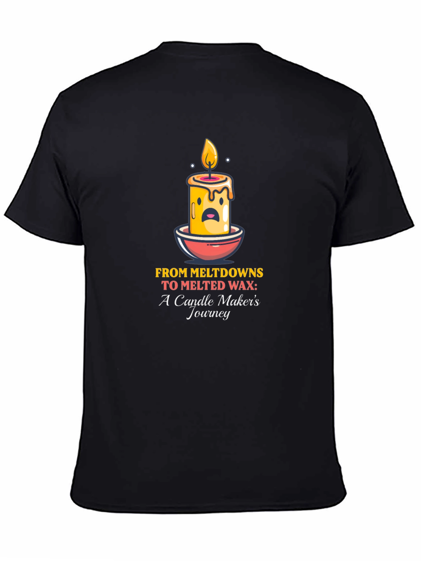 Meltdown Candle Makers Journey T-Shirt