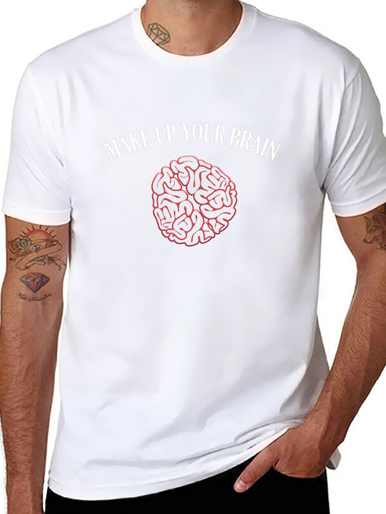 Make Up Your Brain T-Shirt - Funny Brain Design
