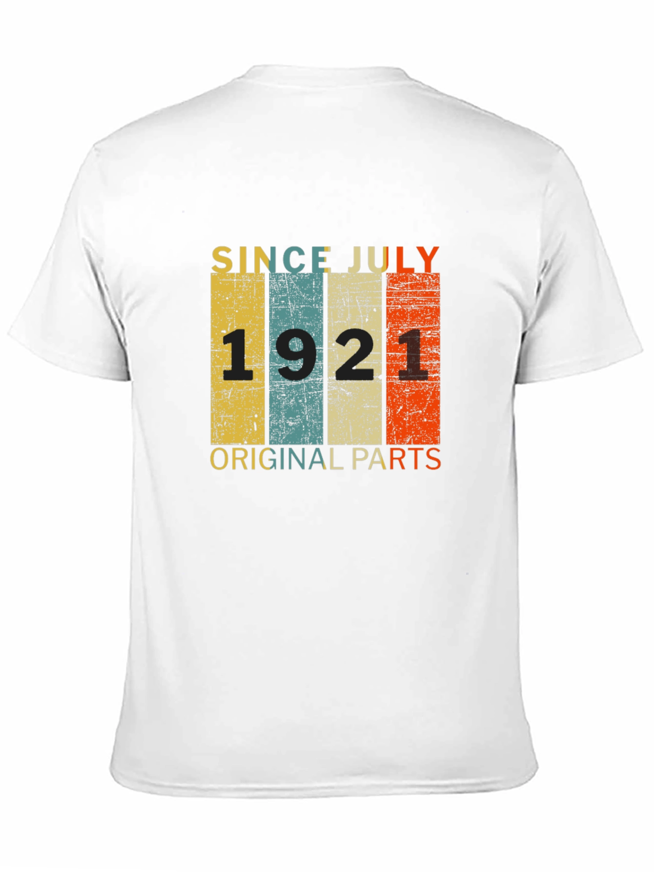 Since July 1921 T-Shirt