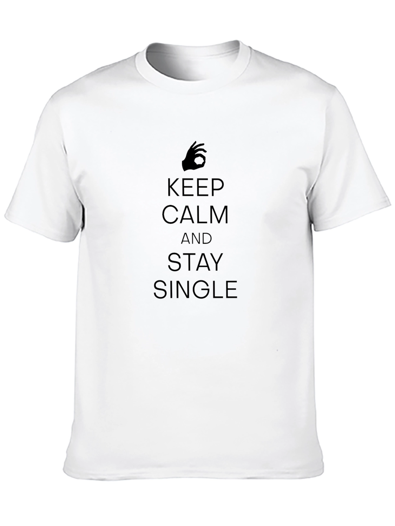 Keep Calm and Stay Single Mens Black T-Shirt