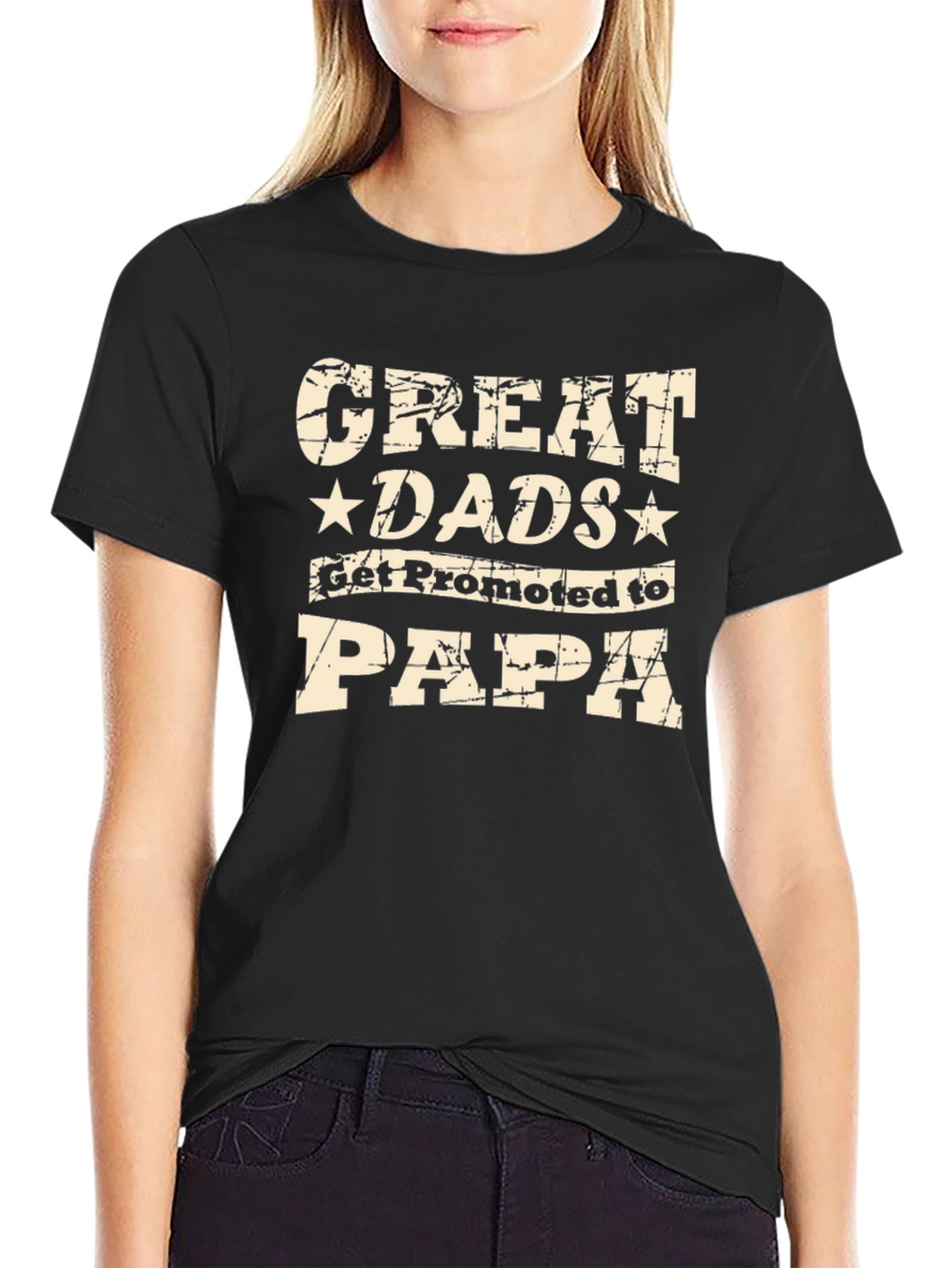 Great Dads Get Promoted to Papa Black T-Shirt
