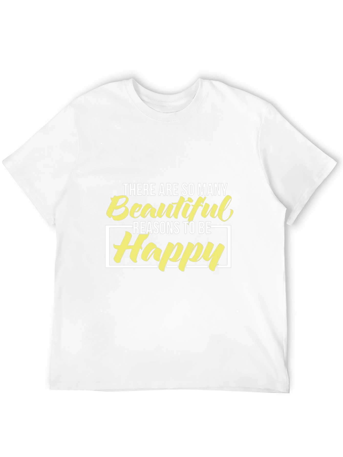 Reasons to Be Happy Graphic Tee