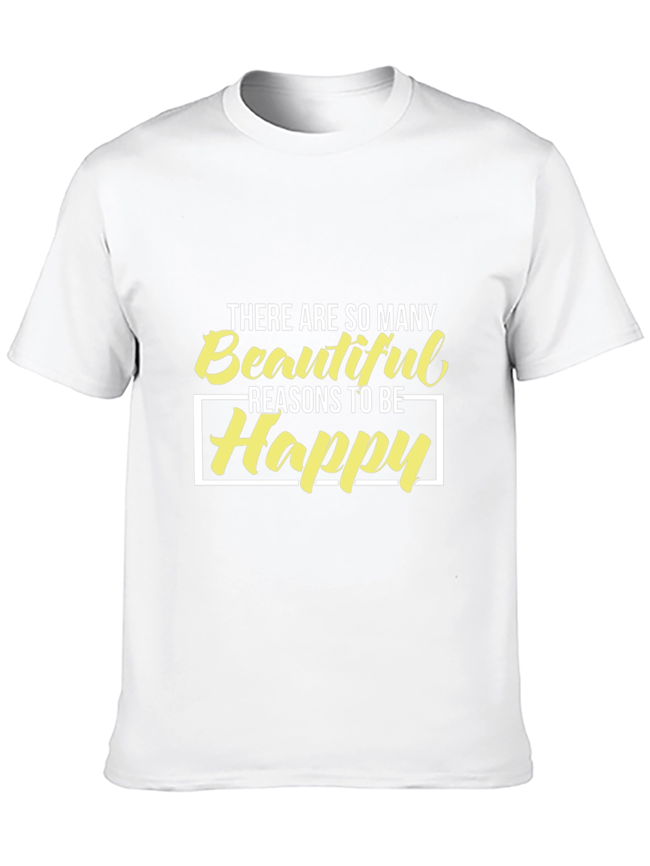 Reasons to Be Happy Graphic Tee