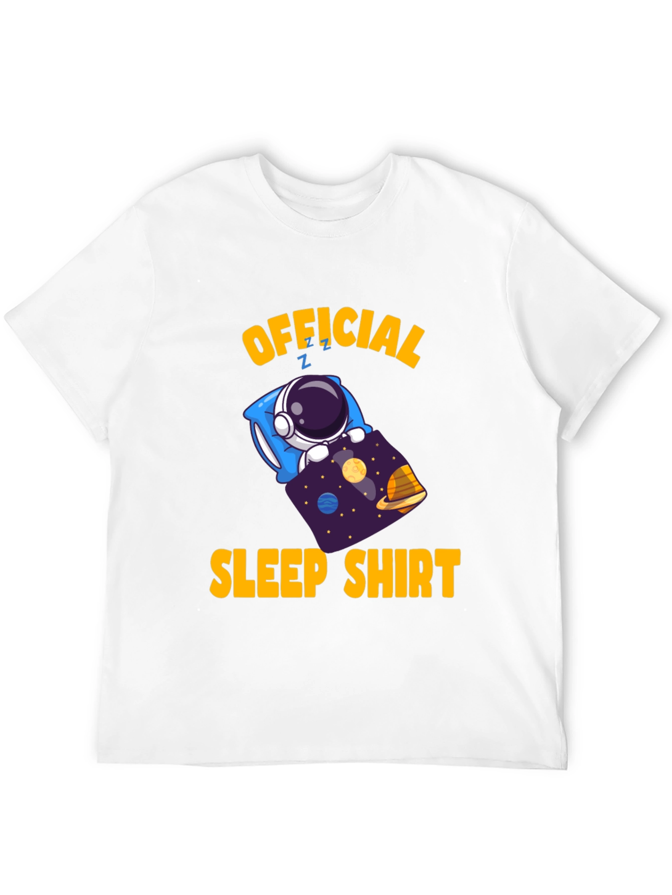 Official Sleep Shirt - Astronaut in Space Funny T-Shirt
