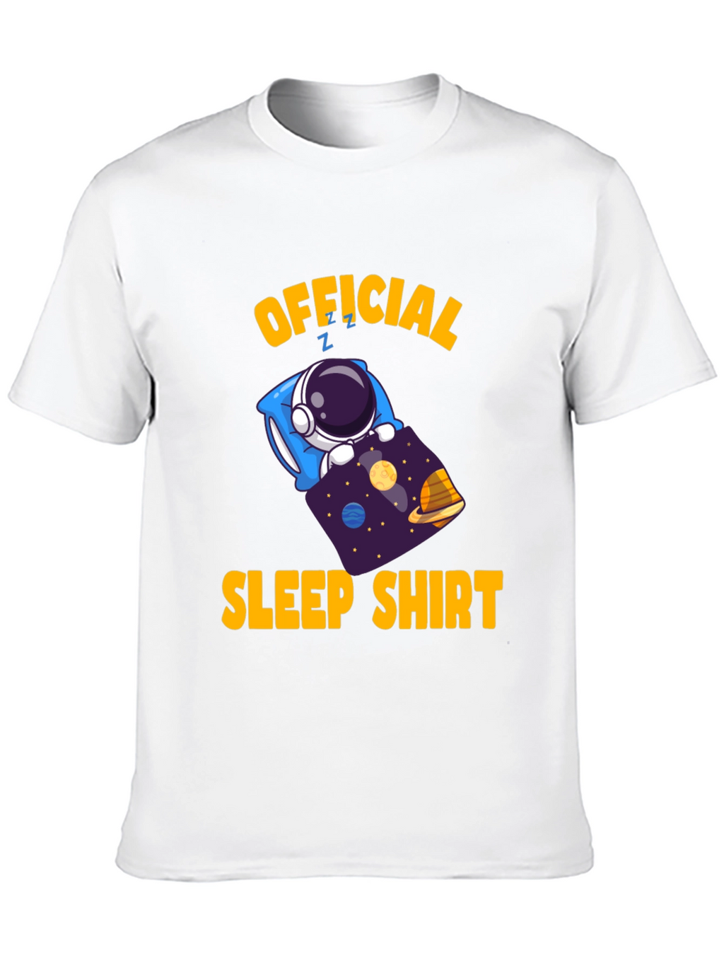 Official Sleep Shirt - Astronaut in Space Funny T-Shirt