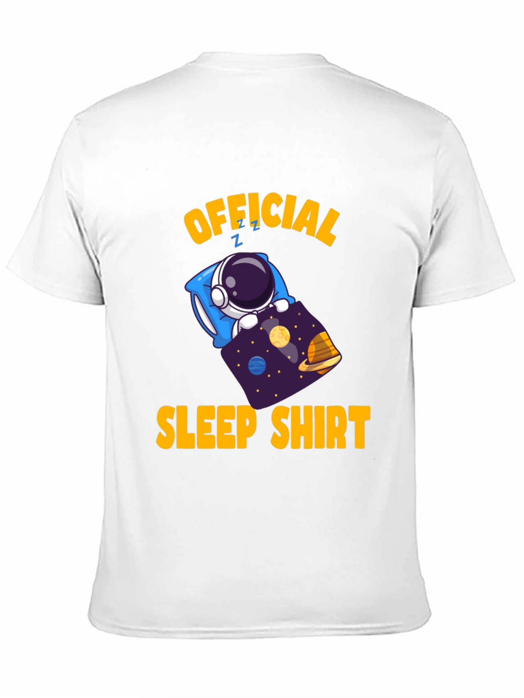 Official Sleep Shirt - Astronaut in Space Funny T-Shirt