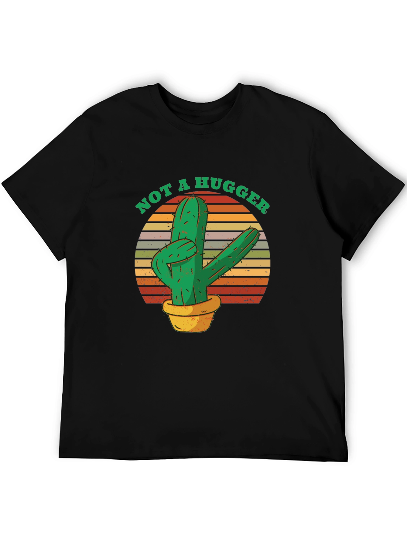 Not A Hugger Cactus T-Shirt - Funny Novelty Tee