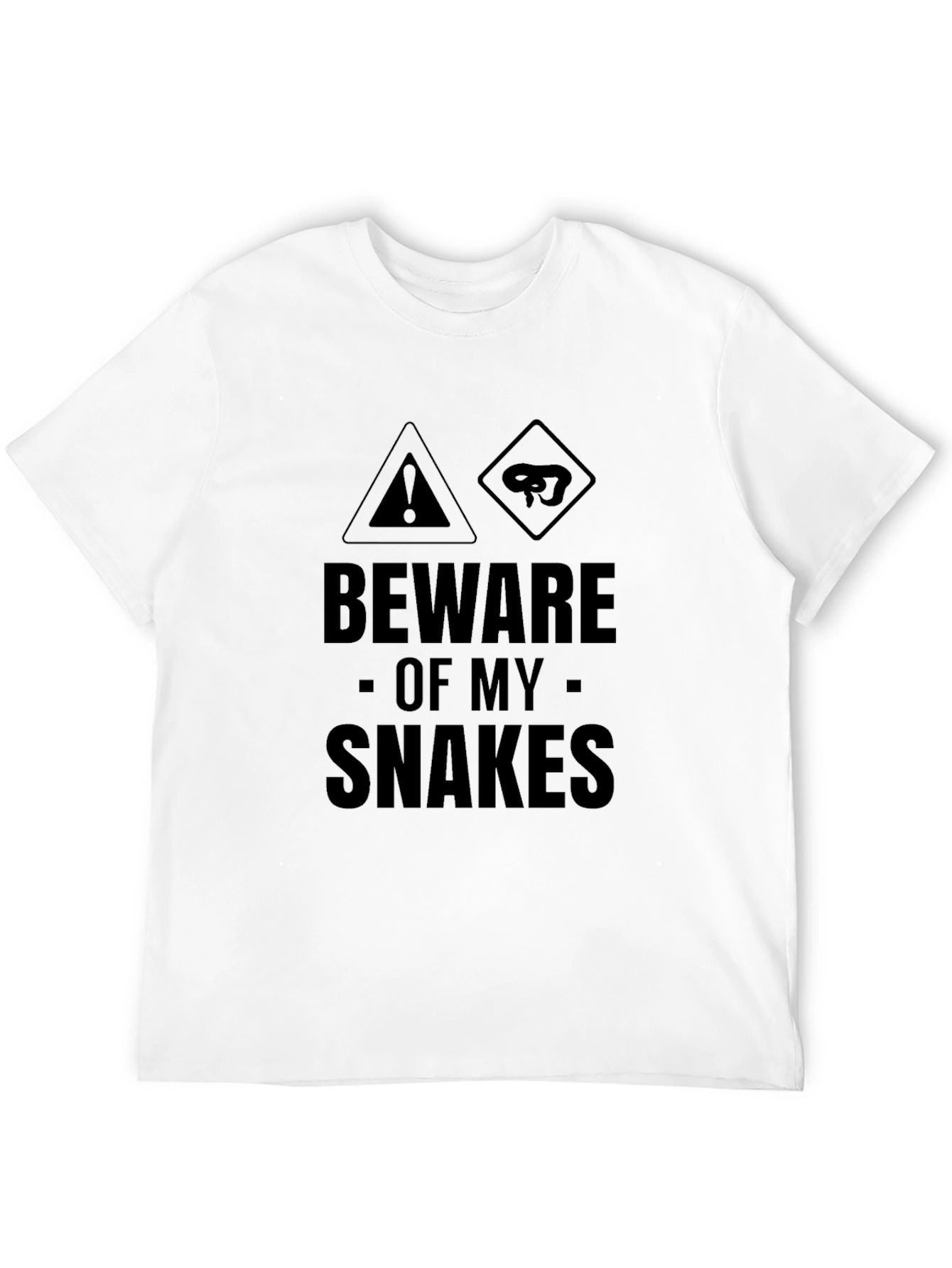 Beware Of My Snakes Graphic T-Shirt