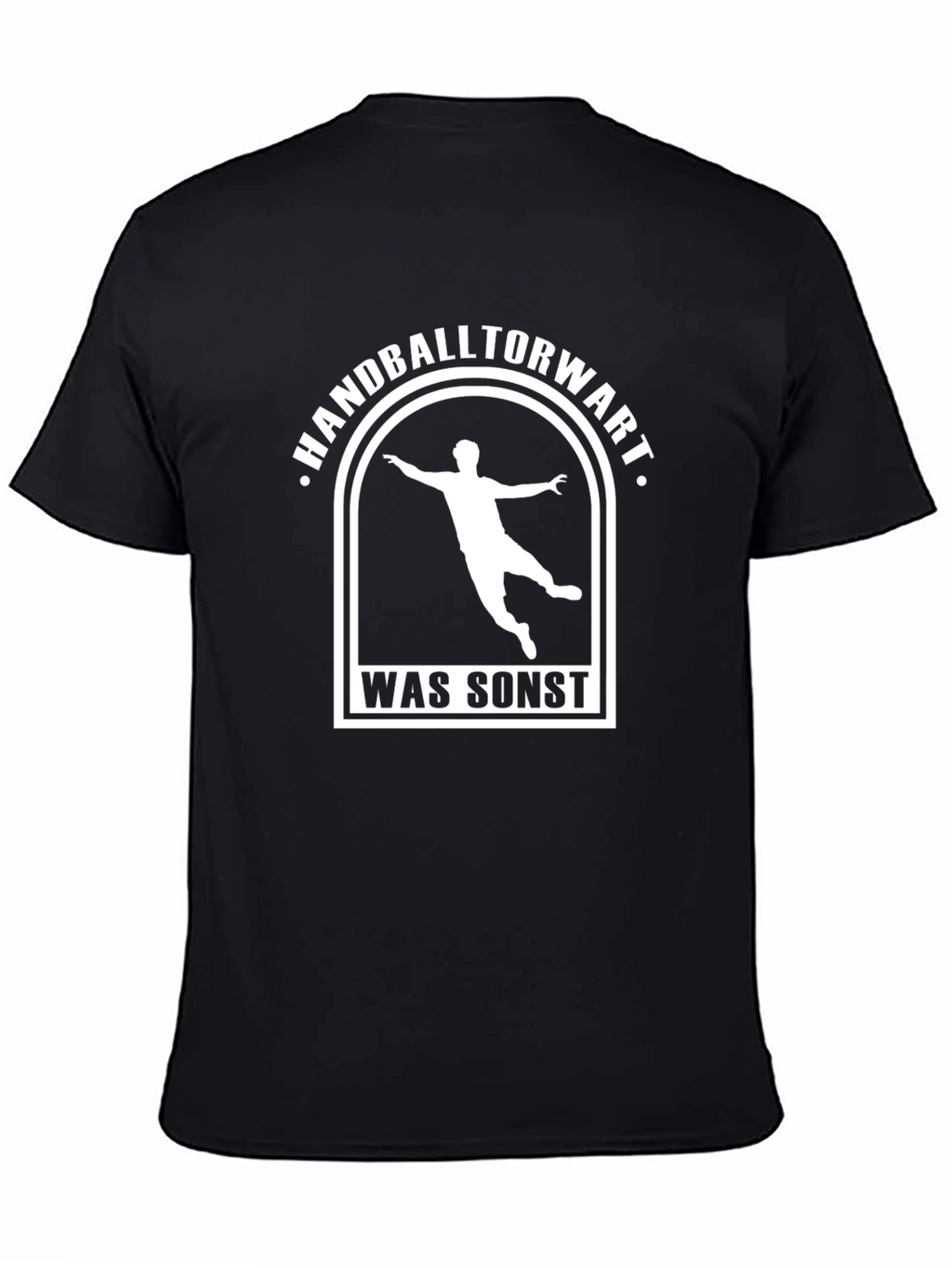 Handball Goalie T-Shirt - Was Sonst