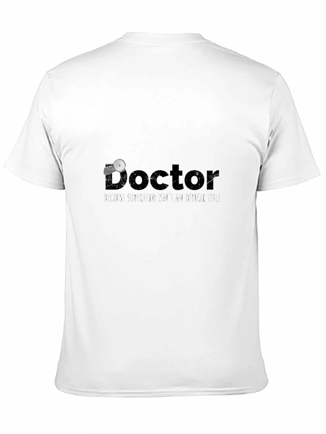 Doctor Superhero T-Shirt - Medical Profession Appreciation