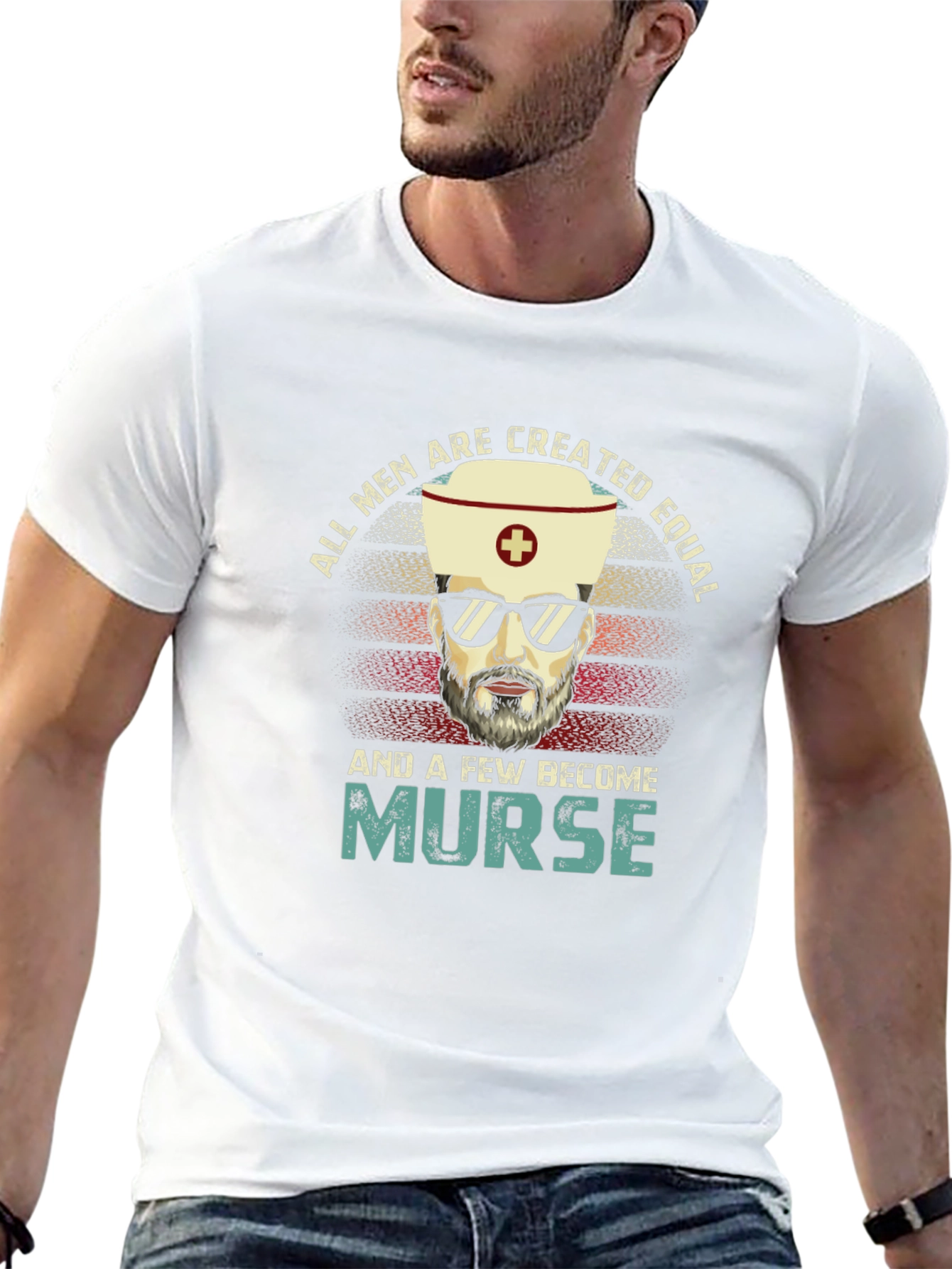 All Men Are Created Equal Nurse T-Shirt
