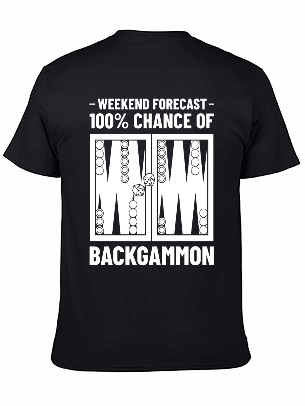 Weekend Backgammon T-Shirt