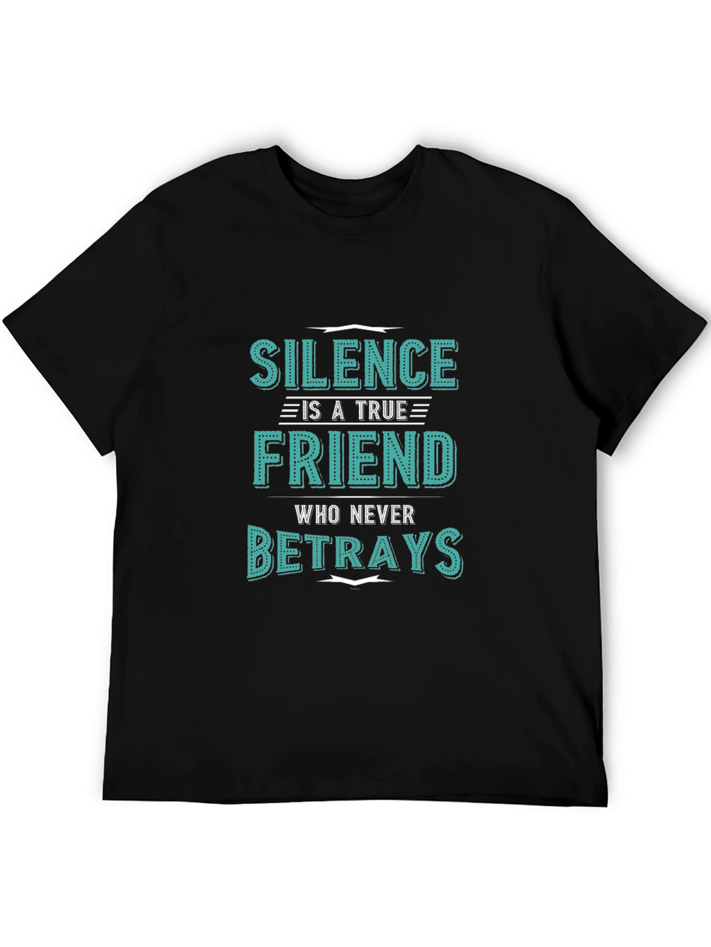 Silence is a True Friend Mens Graphic T-Shirt