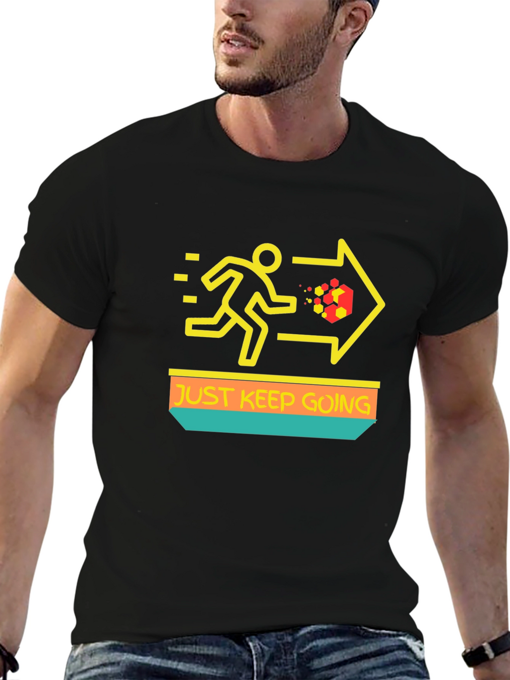 Just Keep Going T-Shirt - Motivational Graphic Tee