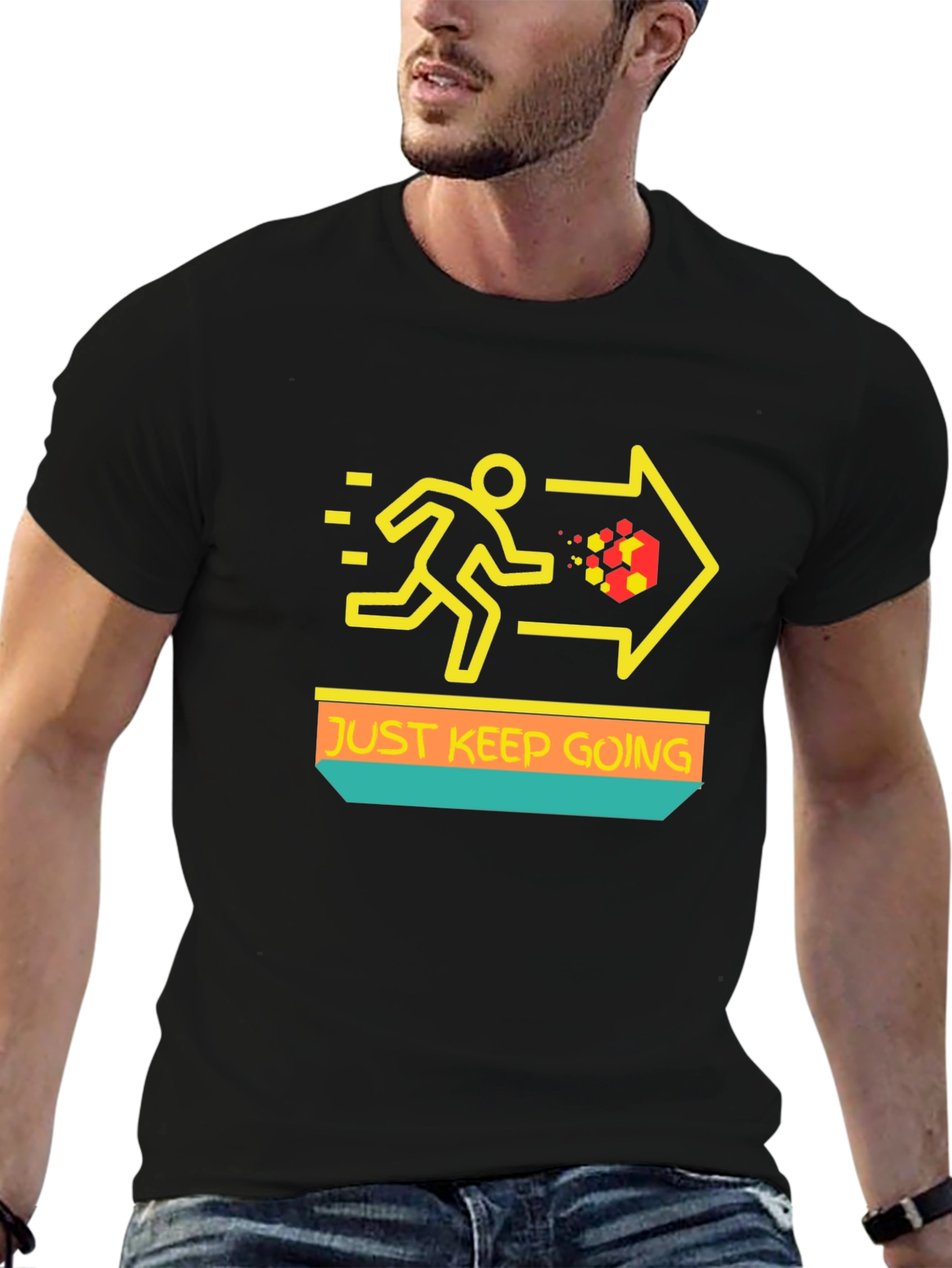 Just Keep Going T-Shirt - Motivational Graphic Tee