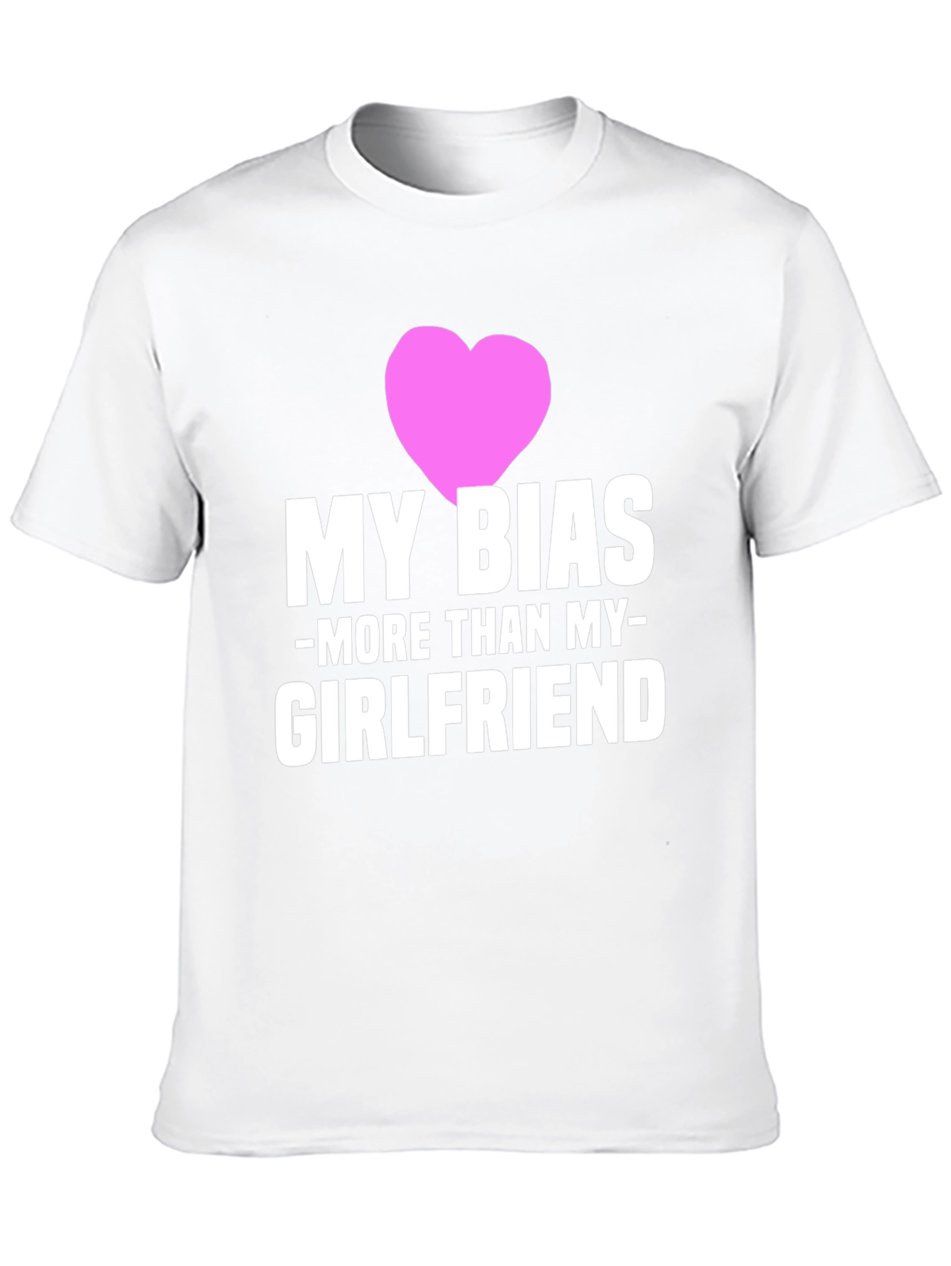 My Bias More Than My Girlfriend T-Shirt