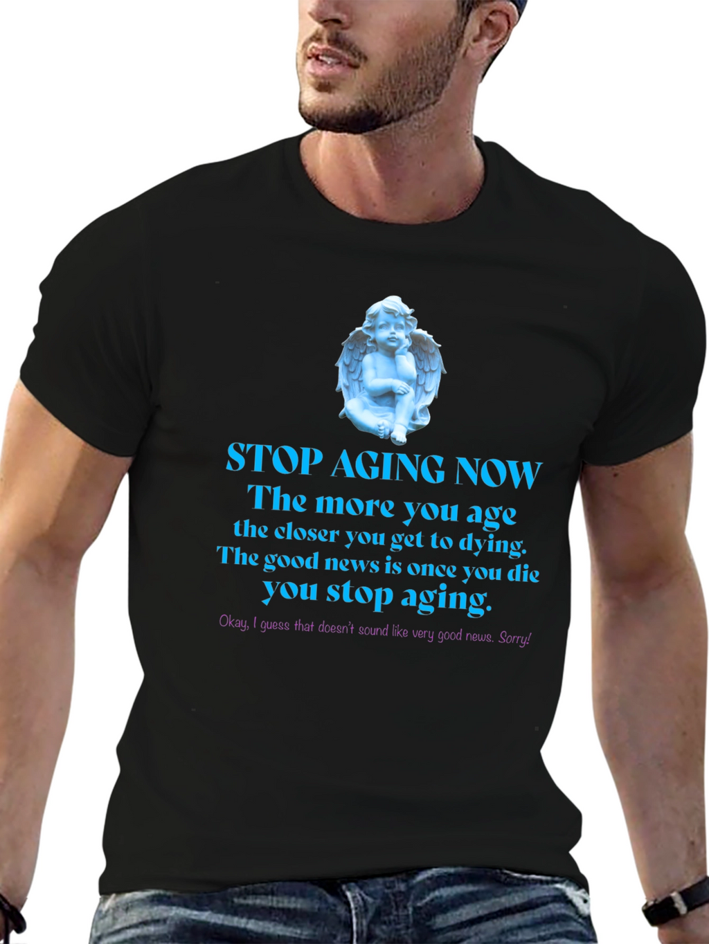Stop Aging Now Funny T-Shirt