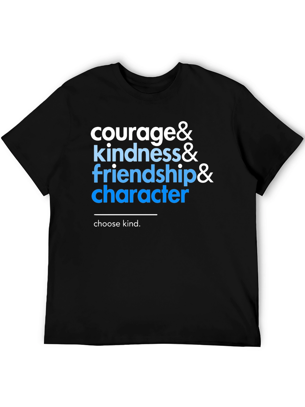 Courage Kindness Friendship Character T-Shirt