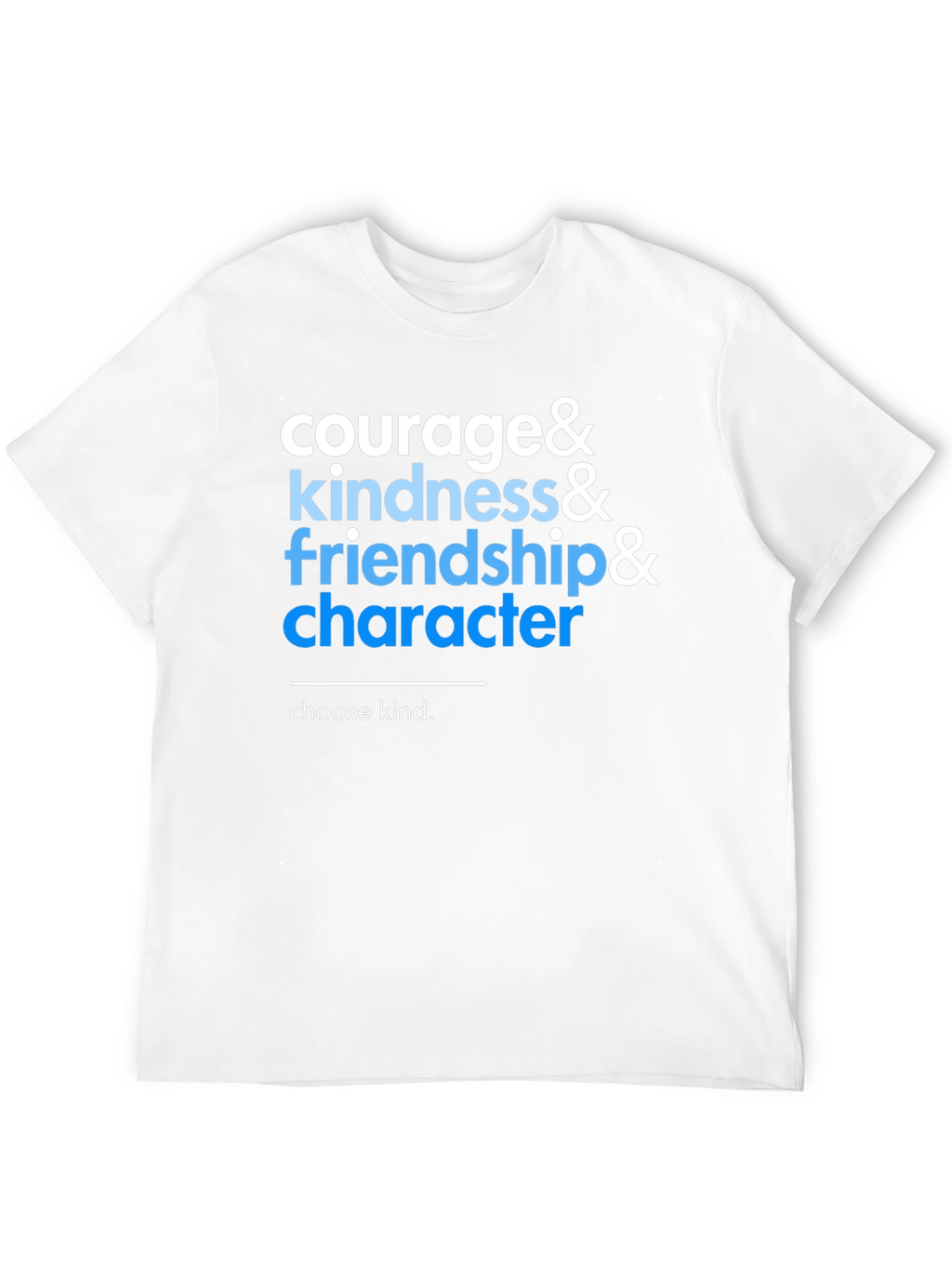 Courage Kindness Friendship Character T-Shirt