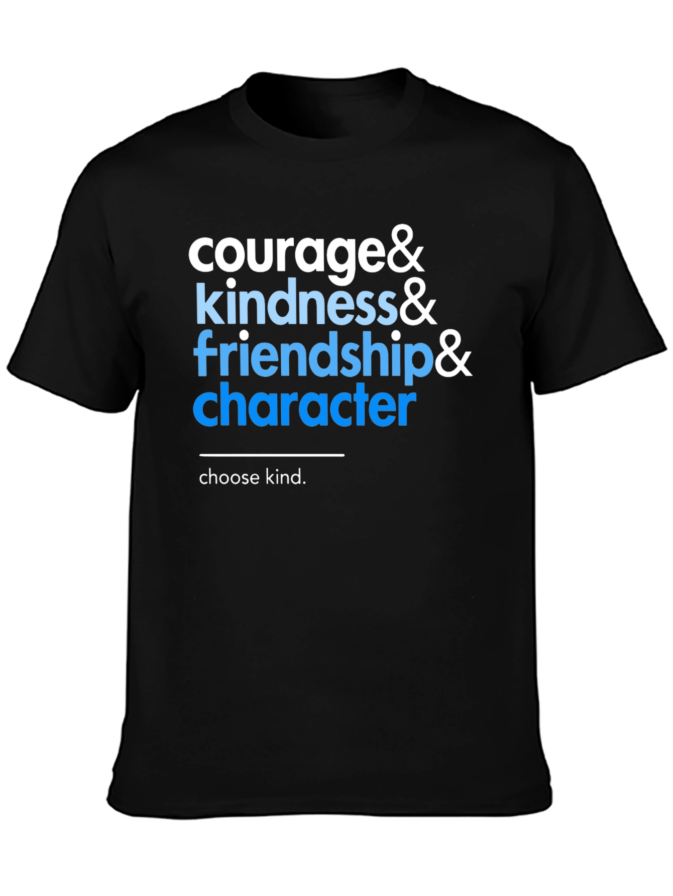 Courage Kindness Friendship Character T-Shirt