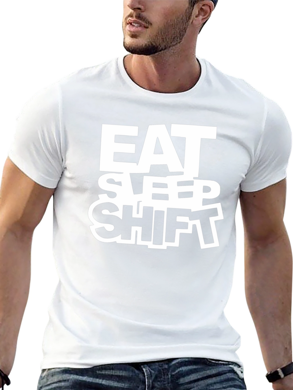 Eat Sleep Shift T-Shirt